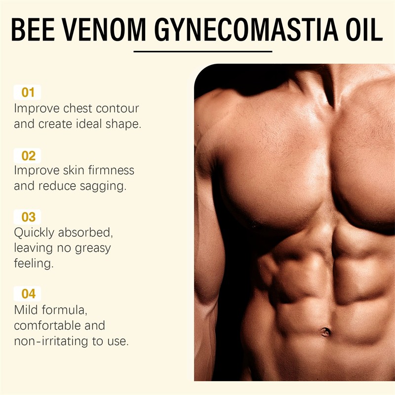 Bee Venom Gynecomastia Oil –Firming Chest | Treatment for Gynecomastia~Hot New